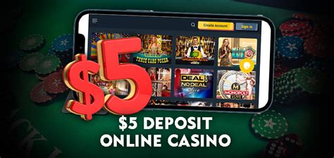 5 deposit online casino