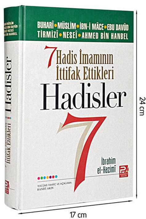 7 hadis imamının ittifak ettikleri hadisler