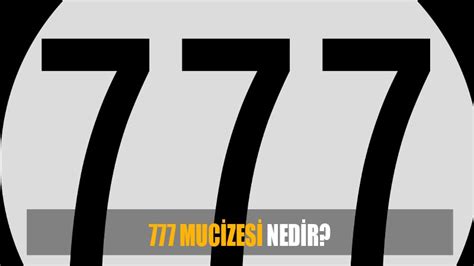 777 mucizesi