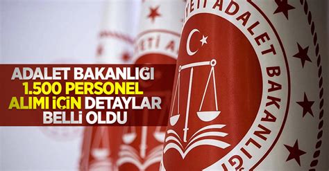 adalet bakanlığı 500 personel alımı