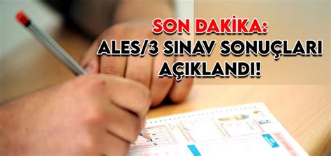 ales 3 sınav sonuçları