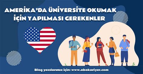 amerikada universite okumak icin ne gerekli