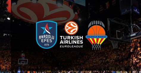 anadolu efes valencia maçı hangi kanalda