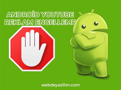 android youtube reklam engelleme 2023