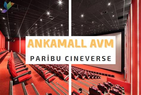 ankamall sinema bilet fiyatları