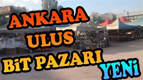 ankara bit pazarı