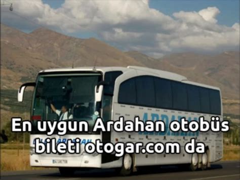 ardahan ığdır otobüs bileti