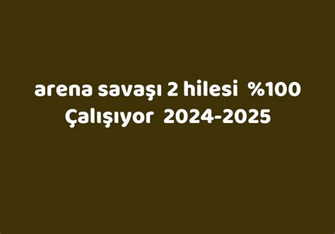 arena savaşı 2