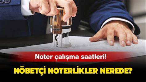 artvin nöbetçi noter