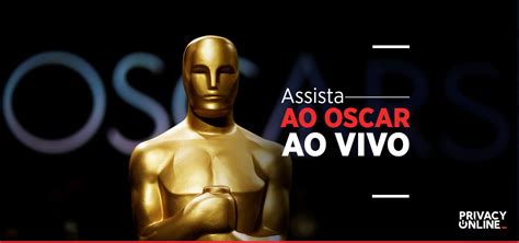 assistir o oscar ao vivo online