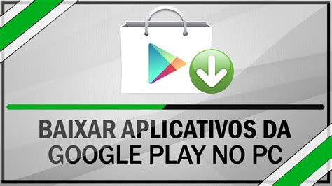 baixar aplicativo google play grátis