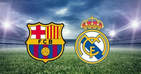 barcelona real madrid maçı hangi kanalda