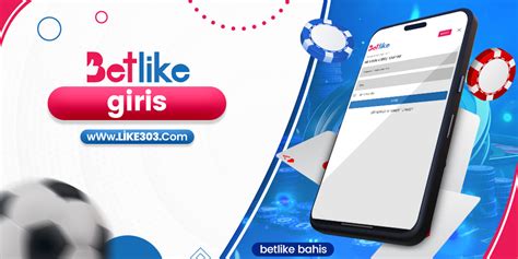 betlike online bahis