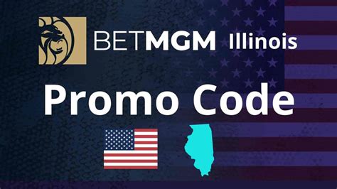 betmgm casino illinois bonus code