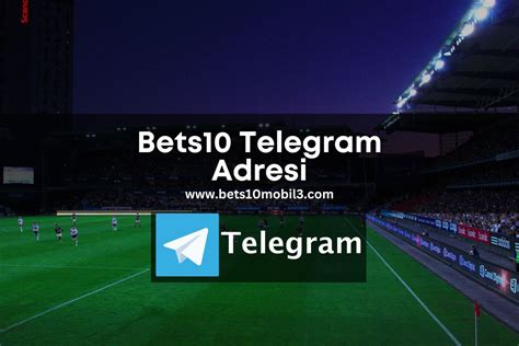 bets10 telegram