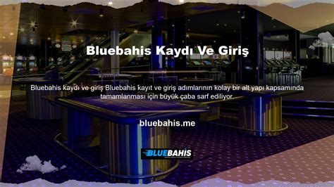 bluebahis giriş