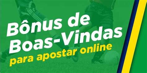 bonus de boas vindas aposta online