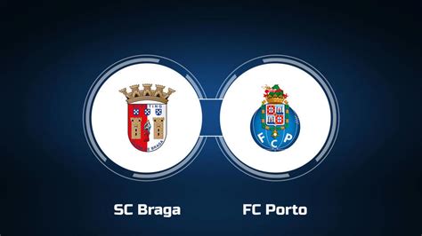 braga fc porto live stream