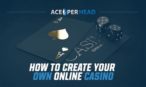 build your own online casino