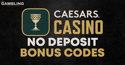 caesar casino no deposit bonus codes