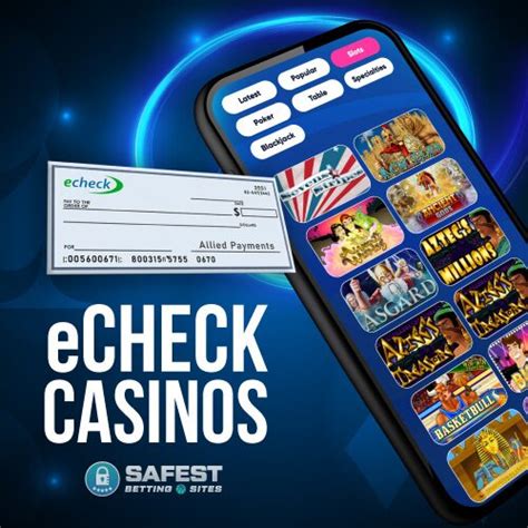 casino accepting echeck