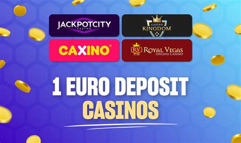 casino deposit 1 euro