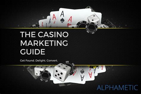 casino marketing best practices