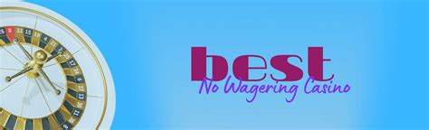 casino offers no wagering