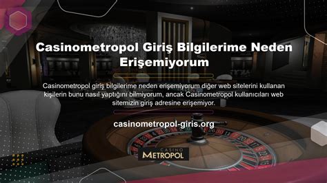 casinometropol güncel giriş