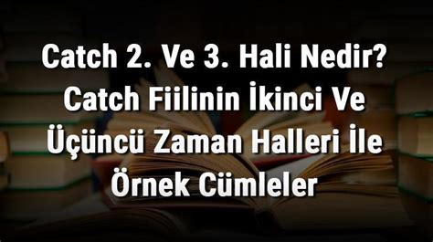 catch ikinci hali