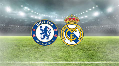 chelsea - real madrid hangi kanalda