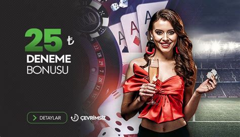 deneme bonusu veren casinolar