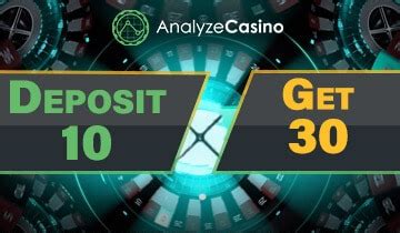 deposit 10 get 30 casino