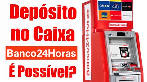 deposito 24 horas