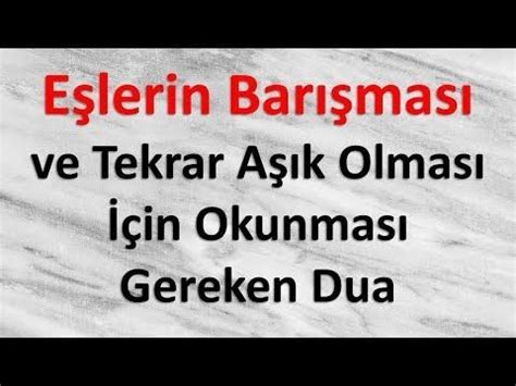 eşlerin arasının iyi olması için dua