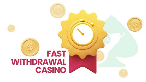fast casino withdrawal
