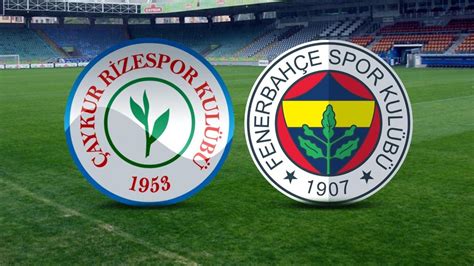 fenerbahçe rizespor maçı hangi kanalda