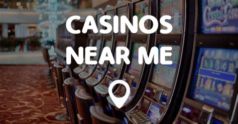 find casino near you