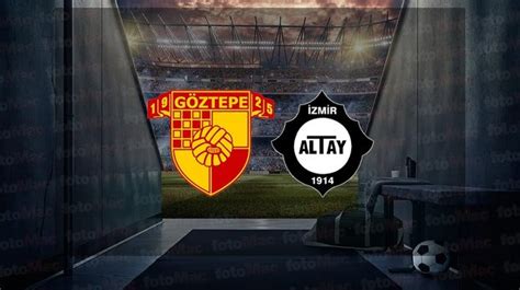 göztepe altay hangi kanalda