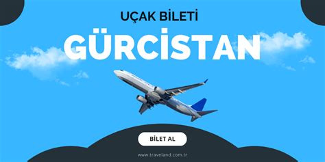 gürcistan uçak bileti fiyatları