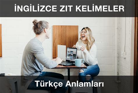 güzel ingilizce sözler ve türkçe anlamları