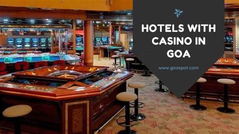 goa casino hotels