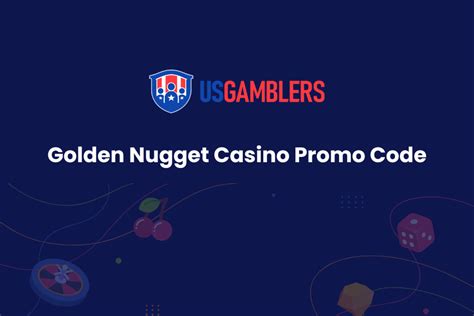 golden nugget casino promo code