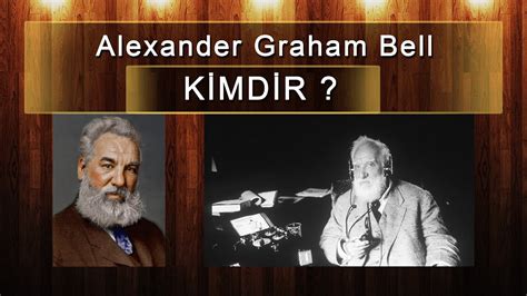 graham bell kimdir