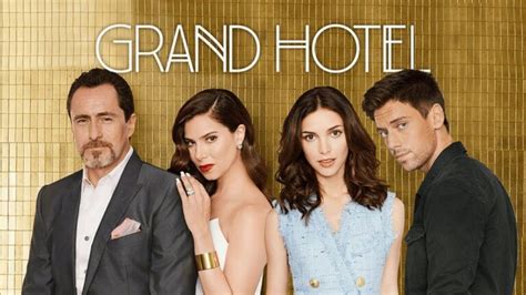 grand hotel serie italiana