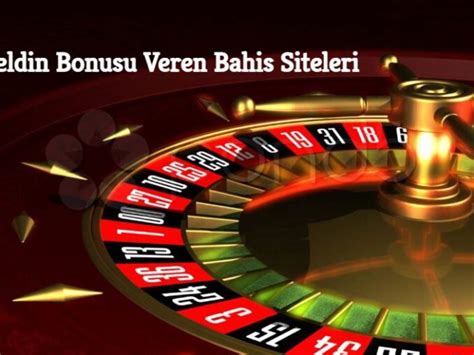 hoşgeldin bonusu veren siteler casino