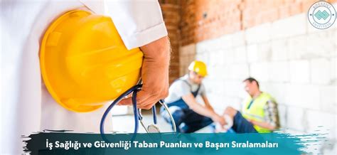 iş sağlığı ve güvenliği taban puanları 2023