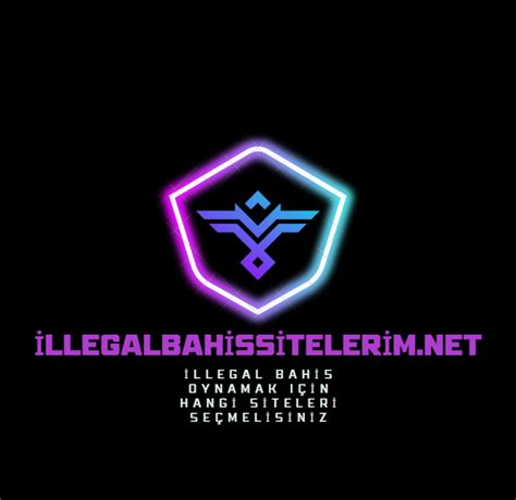 illegal siteden bahis oynamak