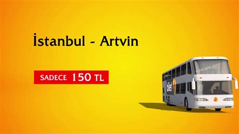 istanbul - artvin otobüs bileti