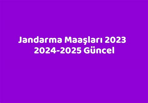 jandarma maaşları 2023